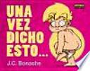 Una vez dicho esto. / Having Said That...