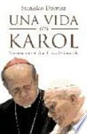Una vida con Karol : conversación con Gian Franco Svidercoschi