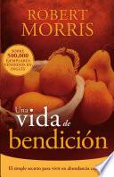 Una Vida de Bendición
