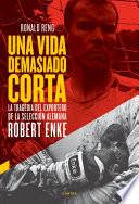 Una vida demasiado corta