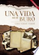 Una vida en el buró