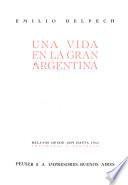 Una vida en la gran Argentina
