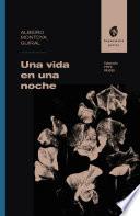Una vida en una noche