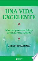 Una vida excelente