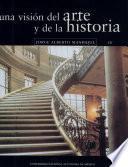 Una visión del arte y de la historia