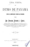 Una visita al Istmo de Panamá