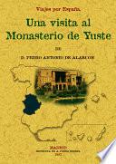 Una visita al Monasterio de Yuste
