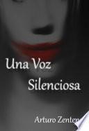 Una Voz Silenciosa