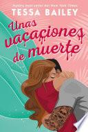 Unas vacaciones de muerte