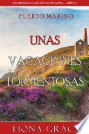 Unas vacaciones tormentosas (Un misterio cozy de Lacey Doyle – Libro 4)