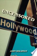 Uncensored Hollywood