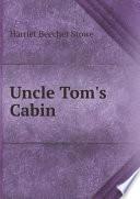Uncle Tom's Cabin