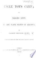 Uncle Tom's Cabin ... With forty illustrations