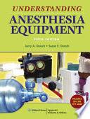 Understanding Anesthesia Equipment