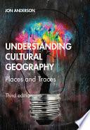 Understanding Cultural Geography