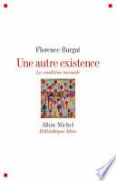 Une autre existence