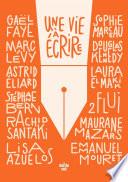 Une vie à écrire