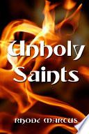 Unholy Saints