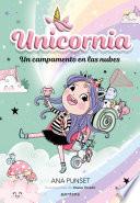 Unicornia 5 - Un campamento en las nubes