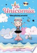 Unicornia 9 - Una piscina arcoíris