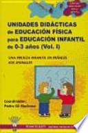 Unidades didácticas de educación física para educación infantil