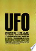 Unidentified Flying Object for Contemporary Architecture