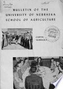 University of Nebraska-Lincoln, Bulletin: AGRICULTURE, COLLEGE OF.