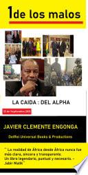 UNO DE LOS MALOS: ALPHA CONDÉ