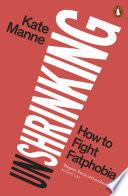 Unshrinking