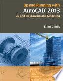 Up and Running with AutoCAD 2013