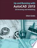 Up and Running with AutoCAD 2013
