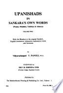 Upanishads in Sankara's Own Words: Prasna, Mundaka, Taittiriya & Aitareya
