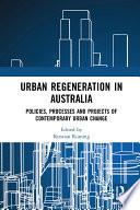 Urban Regeneration in Australia