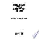 Urbanismo para sobrevivir en Lima