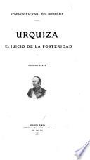 Urquiza, el juicio de la posteridad