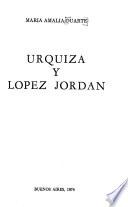 Urquiza y Lopez Jordan