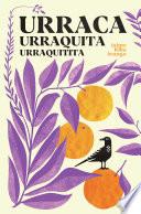 Urraca, Urraquita, Urraquitita