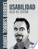 Usabilidad. Deja de sufrir