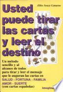 Usted Puede Tirar Las Cartas Y Leer El Destino