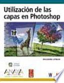 Utilizacion de las capas en Photoshop / Use of Layers in Photoshop