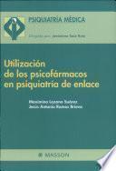 Utilizacion de Los Psicofarmacos Enpsiquiatria de Enlace