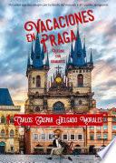 Vacaciones en Praga