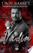 Vadim: The Guzun Bratva