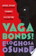 Vagabonds!