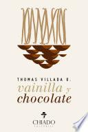 Vainilla y chocolate