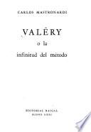 Valéry o la infinitud del método