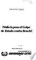 Valió la pena el golpe de estado contra Bosch?