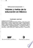 Valores y metas de la educación en México