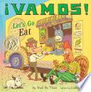 ¡Vamos!: Let's Go Eat
