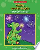 Vamos, querido dragón / Let's Go, Dear Dragon